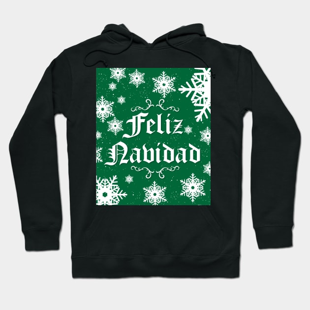 Feliz Navidad - Green Team Hoodie by Design_Lawrence